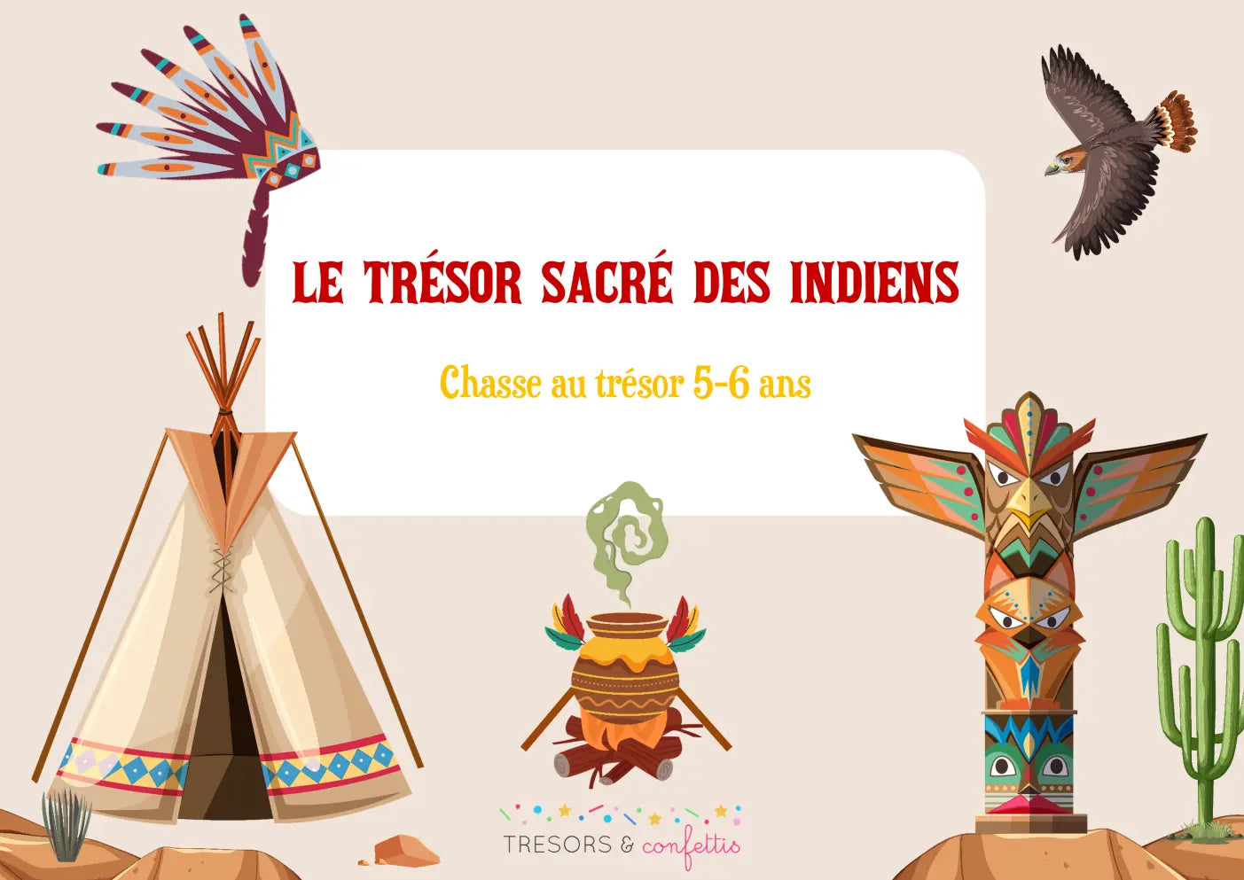Le Trésor Sacré des Indiens