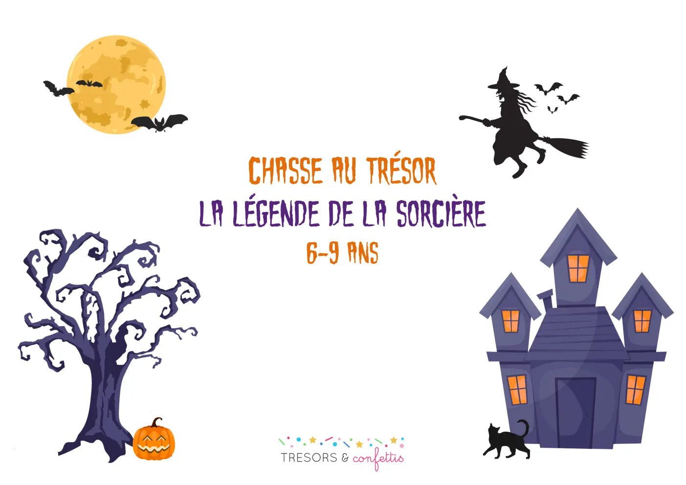 La légende de la sorcière - TRESORS & confettis