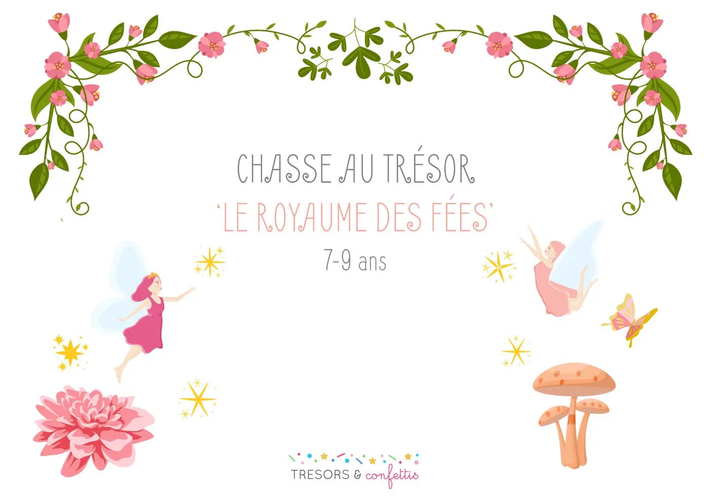 Le royaume des fées 7-9 ans - TRESORS & confettis