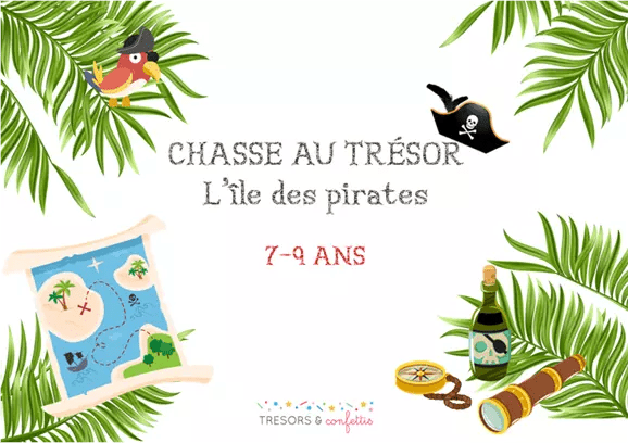 L'île des pirates 7-9 ans - TRESORS & confettis